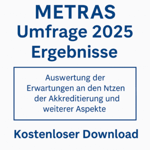 METRAS Umfrage 2025 zum Akkreditierungsverfahren